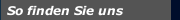 So finden Sie uns